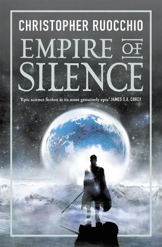 Cover image for Empire of Silence: The universe-spanning science fiction epic