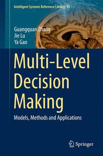 Cover image for Multi-Level Decision Making: Models, Methods and Applications