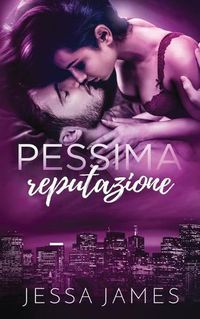 Cover image for Pessima reputazione