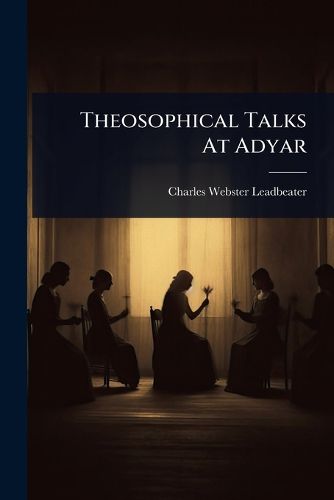 Cover image for Theosophical Talks At Adyar