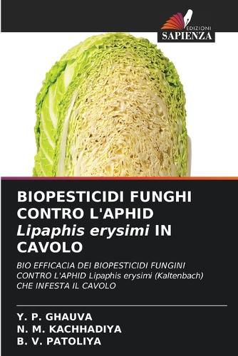 Cover image for BIOPESTICIDI FUNGHI CONTRO L'APHID Lipaphis erysimi IN CAVOLO