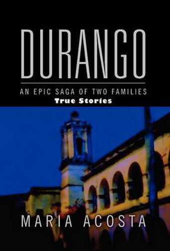 Cover image for Durango: An Epic Saga of Two Families