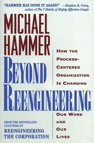 Cover image for Beyond RE-Engineering: How the RE-Engineering Revolution is Reshaping Our World and Our Lives