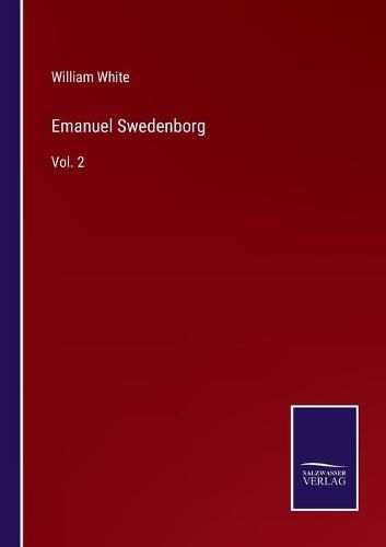 Cover image for Emanuel Swedenborg: Vol. 2