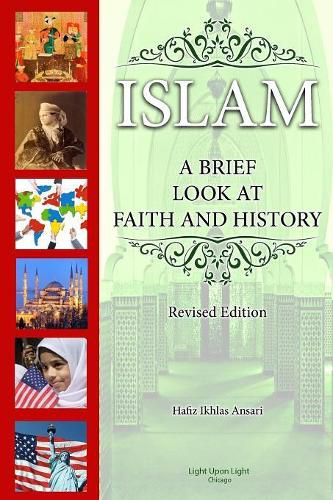 Islam: A Brief Look at Faith and History (Revised Edition)