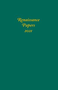 Cover image for Renaissance Papers 2021