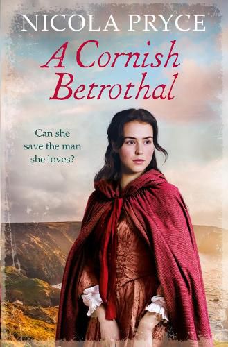 Cover image for A Cornish Betrothal: A sweeping historical romance for fans of Bridgerton