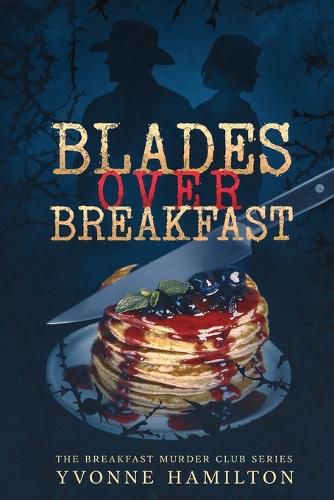 Cover image for Blades Over Breakfast