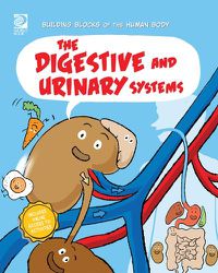 Cover image for The Digestive and Urinary Systems