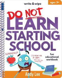 Cover image for Write & Wipe - Do Not Learn Starting School