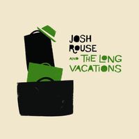 Cover image for Josh Rouse & The Long Vacations