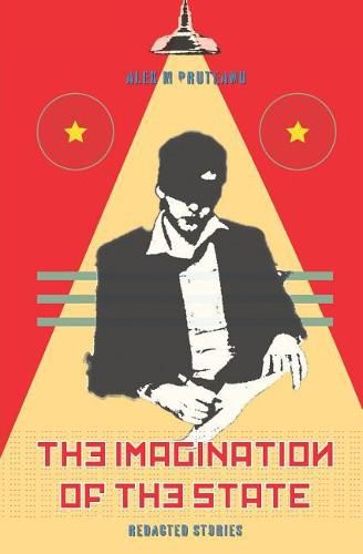 Cover image for The Imagination of the State: Redacted Stories