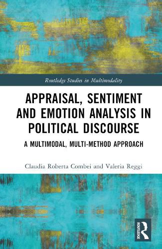 Cover image for Appraisal, Sentiment and Emotion Analysis in Political Discourse