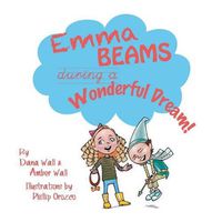 Cover image for Emma Beams During a Wonderful Dream!