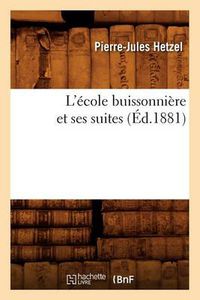 Cover image for L'Ecole Buissonniere Et Ses Suites (Ed.1881)