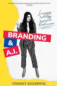 Cover image for Branding & AI: Leveraging Technology to Generate Brand Revenue