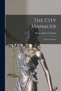 Cover image for The City Manager