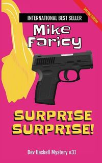 Cover image for Surprise Surprise! Dev Haskell Private Investigator Book 31, Second Edition