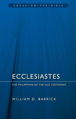 Cover image for Ecclesiastes: The Philippians of the Old Testament