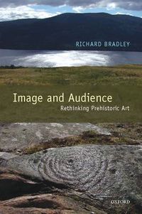 Cover image for Image and Audience: Rethinking Prehistoric Art