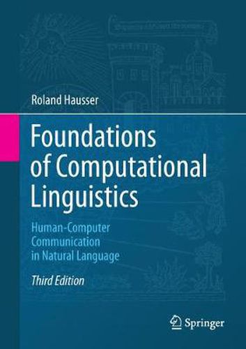 Cover image for Foundations of Computational Linguistics: Human-Computer Communication in Natural Language