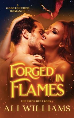 Cover image for Forged in Flames: A Godstouched Shifter Romance