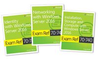 Cover image for MCSA Windows Server 2016 Exam Ref 3-Pack: Exams 70-740, 70-741, and 70-742