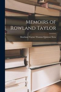 Cover image for Memoirs of Rowland Taylor