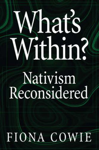 Cover image for What's Within?: Nativism Reconsidered