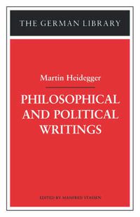 Cover image for Philosophical and Political Writings: Martin Heidegger