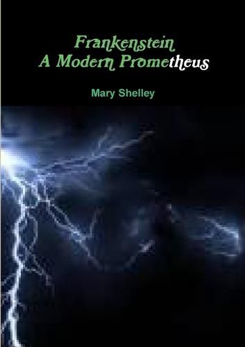 Cover image for frankenstein a modern Prometheus