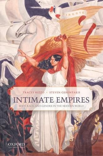 Cover image for Intimate Empires: Body, Race, and Gender in the Modern World