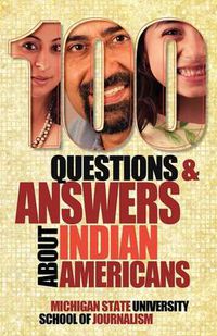 Cover image for 100 Questions and Answers about Indian Americans