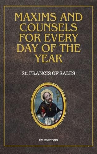 Cover image for Maxims and counsels for every day of the year