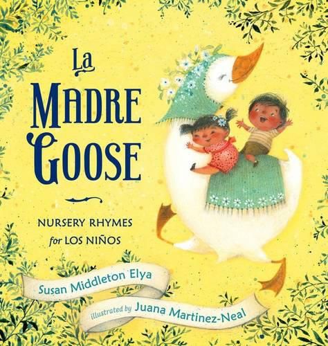La Madre Goose: Nursery Rhymes for los Ninos