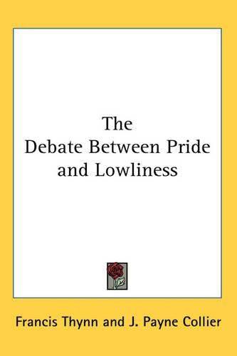 Cover image for The Debate Between Pride and Lowliness