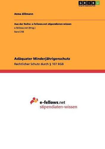 Cover image for Adaquater Minderjahrigenschutz: Rechtlicher Schutz durch  107 BGB