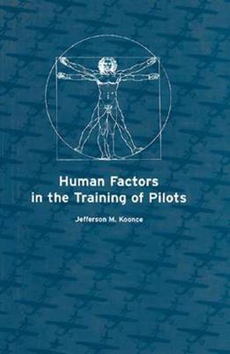 Cover image for Human Factors in the Training of Pilots
