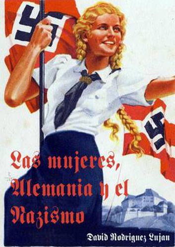 Cover image for Las Mujeres, Alemania y El Nazismo