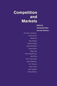 Cover image for Competition and Markets: Essays in Honour of Margaret Hall