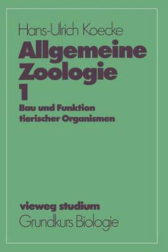 Cover image for Allgemeine Zoologie: Bau Und Funktion Tierischer Organismen