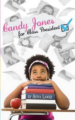 Cover image for Candy Jones for Class President