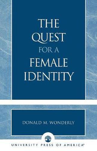 Cover image for The Quest for a Female Identity