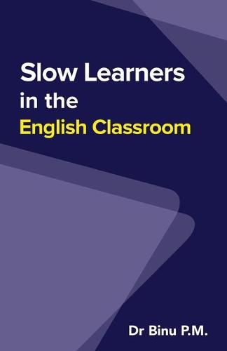 Cover image for Slow Learners in the English Classroom