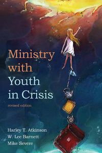 Cover image for Ministry with Youth in Crisis, Revised Edition