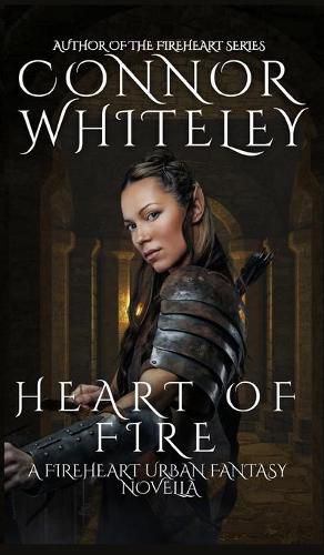 Cover image for Heart of Fire: A Fireheart Urban Fantasy Novella