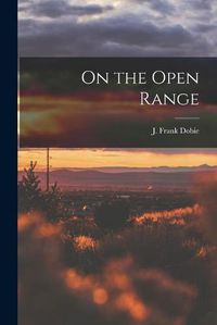 Cover image for On the Open Range