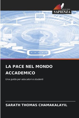 Cover image for La Pace Nel Mondo Accademico