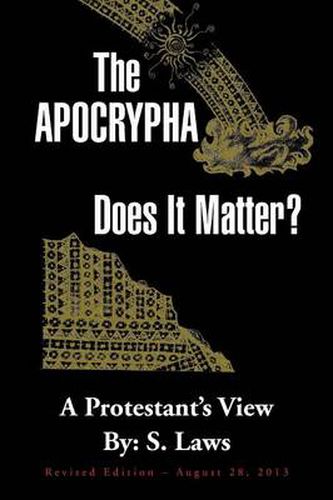 Cover image for The Apocrypha: Does It Matter?: A Protestant's View