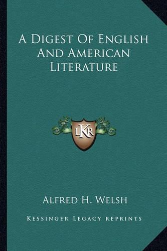 Cover image for A Digest of English and American Literature